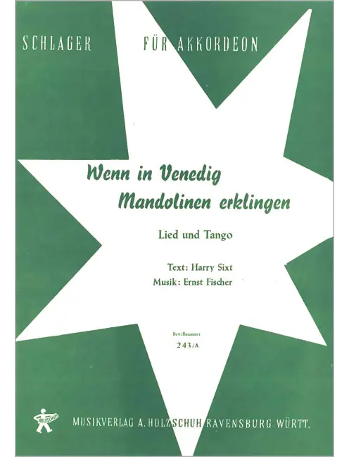 Wenn in Venedig Mandolinen erklingen